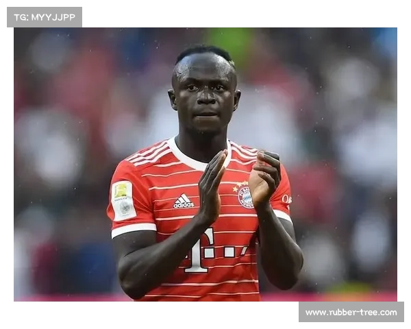 拜仁马内回归引发期待 全面分析其对球队未来的影响